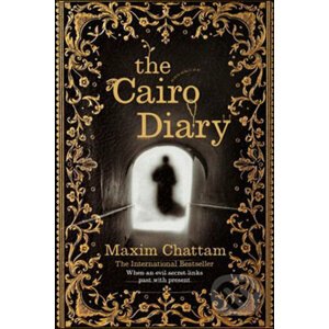 The Cairo Diary - Maxime Chattam