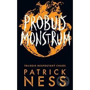 E-kniha Probuď monstrum - Patrick Ness