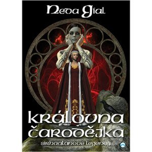 E-kniha Královna čarodějka - Neda Gial