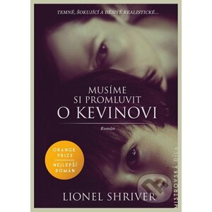 E-kniha Musíme si promluvit o Kevinovi - Lionel Shriver