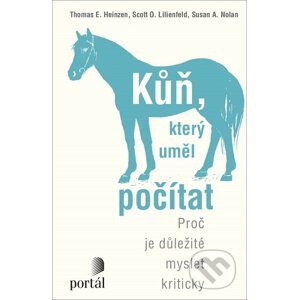 E-kniha Kůň, který uměl počítat - Thomas E. Heinzen, Scott O. Lilienfeld