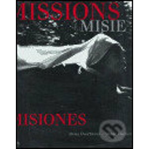 Missions / Misie / Misiones - Alena Dvořáková