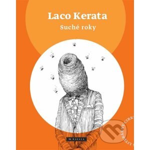 Suché roky - Laco Kerata