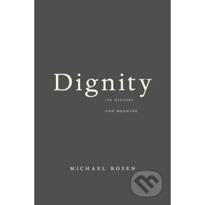 Dignity - Michael Rosen