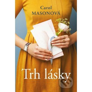 E-kniha Trh lásky - Carol Mason