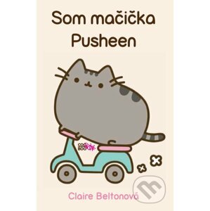 Som mačička Pusheen - Claire Belton