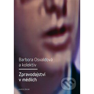 E-kniha Zpravodajství v médiích - Barbora Osvaldová