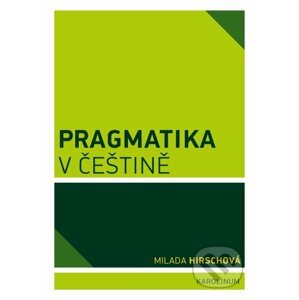 E-kniha Pragmatika v češtině - Milada Hirschová