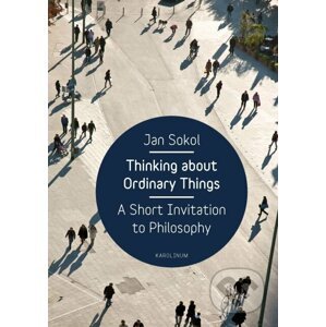 E-kniha Thinking About Ordinary Things - Jan Sokol