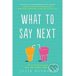 What To Say Next - Buxbaum Julie