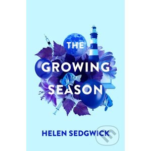 The Growing Season - Helen Sedgwick