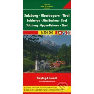 Salzburg, Oberbayern, Tirol 1: 200 000 - freytag&berndt