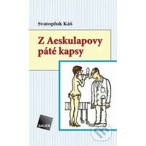 E-kniha Z Aeskulapovy páté kapsy - Svatopluk Káš