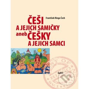 E-kniha Češi a jejich samičky aneb Češky a jejich samci - František Ringo Čech