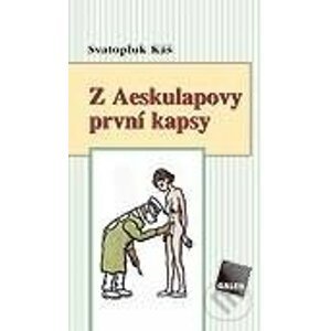 E-kniha Z Aeskulapovy první kapsy - Svatopluk Káš