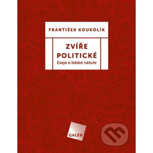 E-kniha Zvíře politické - František Koukolík