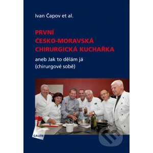 E-kniha První česko-moravská chirurgická kuchařka - Ivan Čapov