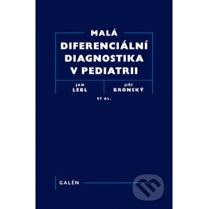 E-kniha Malá diferenciální diagnostika v pediatrii - Jiří Bronský a kolektív