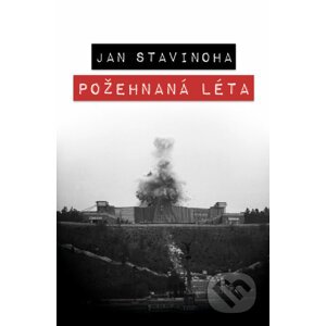 E-kniha Požehnaná léta - Jan Stavinoha