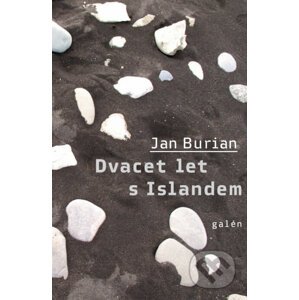 E-kniha Dvacet let s Islandem - Jan Burian