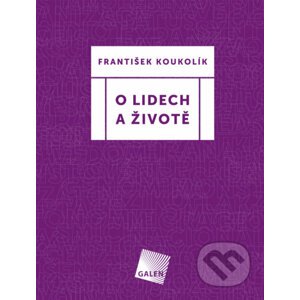 E-kniha O lidech a životě - František Koukolík