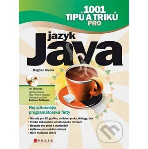 E-kniha 1001 tipů a triků pro jazyk Java - Bogdan Kiszka