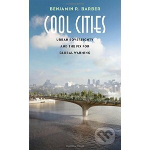 Cool Cities - Benjamin R. Barber