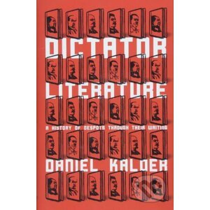 Dictator Literature - Kalder Daniel