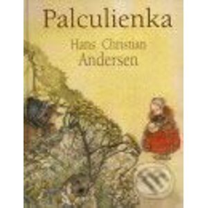 Palculienka - Hans Christian Andersen