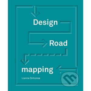 Design Roadmapping - Lianne Simonse