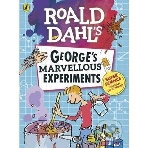 George's Marvellous Experiments - Roald Dahl