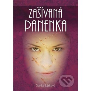E-kniha Zašívaná panenka - Danka Šárková