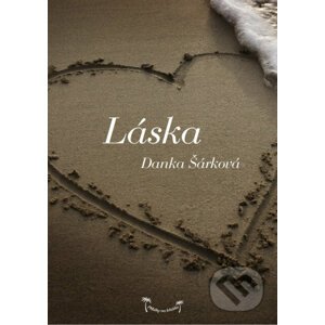 E-kniha Příběhy na lehátko: Láska - Danka Šárková