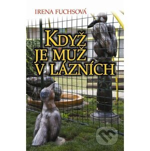 E-kniha Když je muž v lázních - Irena Fuchsová