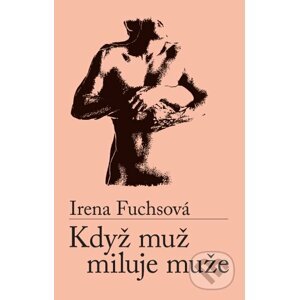 E-kniha Když muž miluje muže - Irena Fuchsová