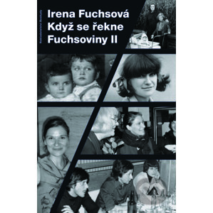 E-kniha Když se řekne Fuchsoviny II - Irena Fuchsová