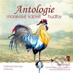 Antologie moravské lidové hudby 2 - Indies Scope