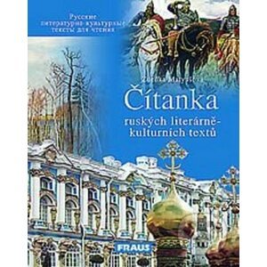 Čítanka ruských literárně - kulturních textů - Fraus