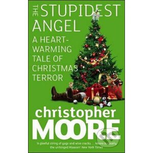 The Stupidest Angel - Christopher Moore
