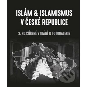 Islám & islamismus v České republice - Lukáš Lhoťan