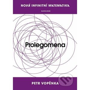 E-kniha Nová infinitní matematika: Prolegomena - Petr Vopěnka
