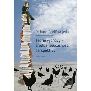 E-kniha Teorie výchovy – tradice, současnost, perspektivy - Richard Jedlička