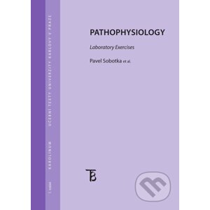 E-kniha Pathophysiology. Laboratory exercises - Pavel Sobotka