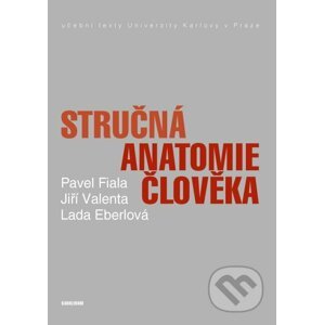 E-kniha Stručná anatomie člověka - Pavel Fiala, Jiří Valenta