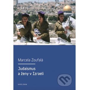 E-kniha Judaismus a ženy v Izraeli - Marcela Zoufalá
