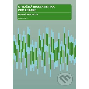 E-kniha Stručná biostatistika pro lékaře - Bohumír Procházka