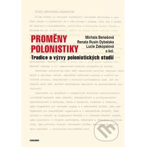 E-kniha Proměny polonistiky - Lucie Zakopalová, Michala Benešová, Renata Rusin Dybalská