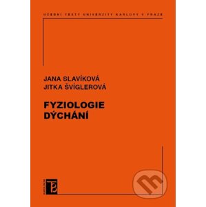 E-kniha Fyziologie dýchání - Jana Slavíková, Jitka Švíglerová