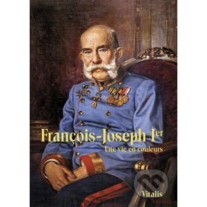 François-Joseph I - Juliana Weitlaner