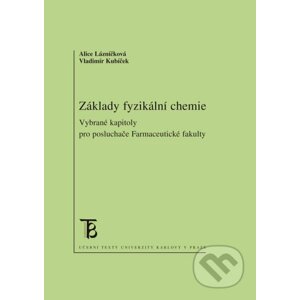 E-kniha Základy fyzikální chemie - Alice Lázníčková, Vladimír Kubíček